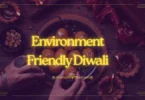 Environment Friendly Diwali