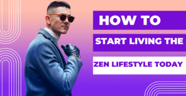How to start living the zen lifestyle