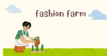 fashion farm