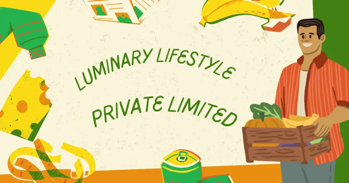 luminary lifestyle private limited​